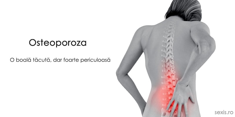 osteoporoza afectiune periculoasa